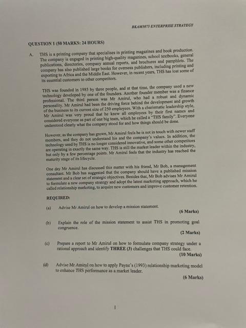 Answer all questions. AKAN ENTERPRISE STRATEGY