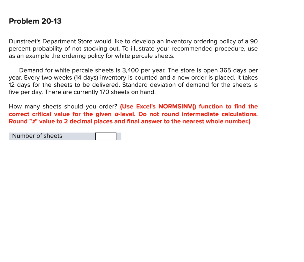 Problem 20-13 Dunstreet's Department Store would