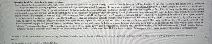 Question and are based on the same case stuy.