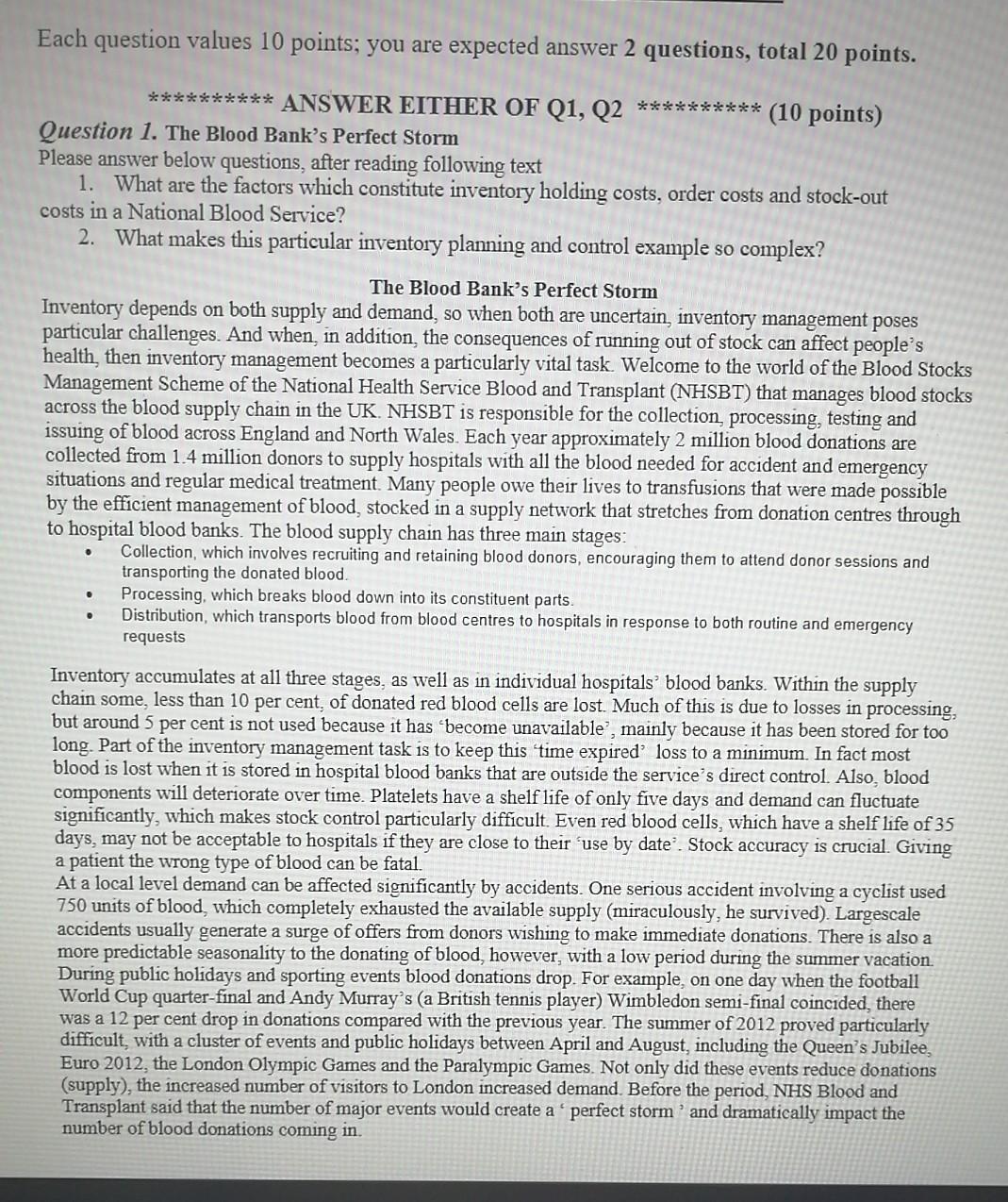 Each question values 10 points, you are expected