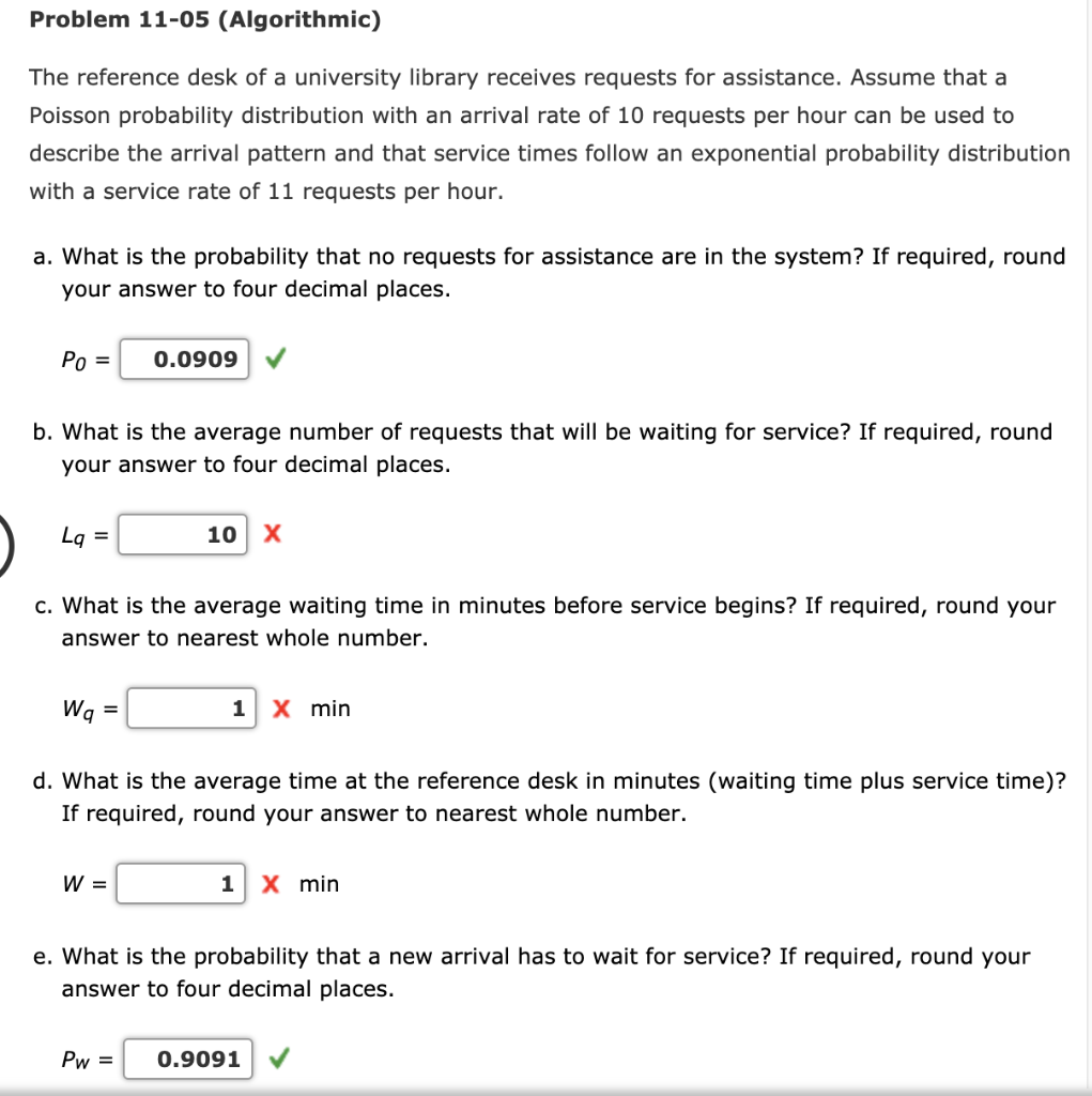 Problem 11-05 (Algorithmic) The reference desk of