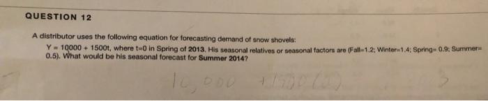 QUESTION 12 A distributor uses the following