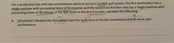 For a production line with two workstations which