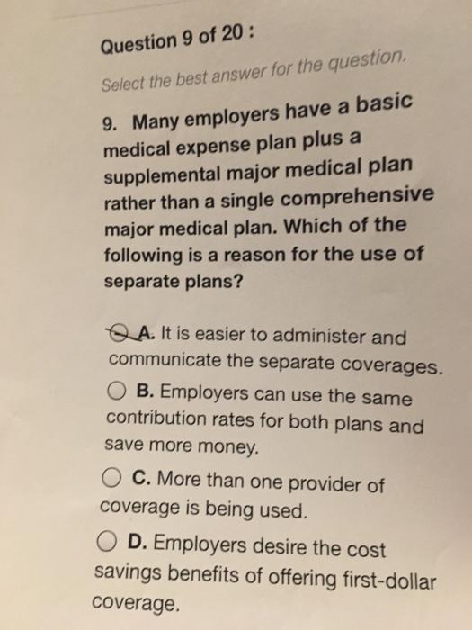 Question 9 of 20 : Select the best answer for the