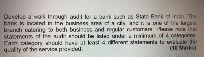 Develop a walk through audit for a bank such as