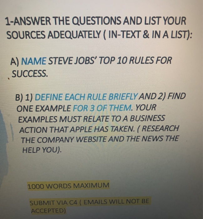 1-ANSWER THE QUESTIONS AND LIST YOUR SOURCES