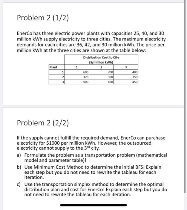 Problem 2 (1/2) EnerCo has three electric power