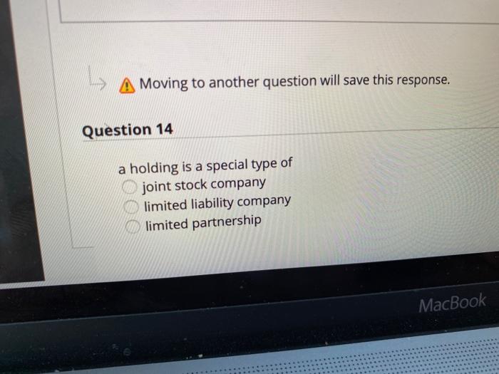 Moving to another question will save this