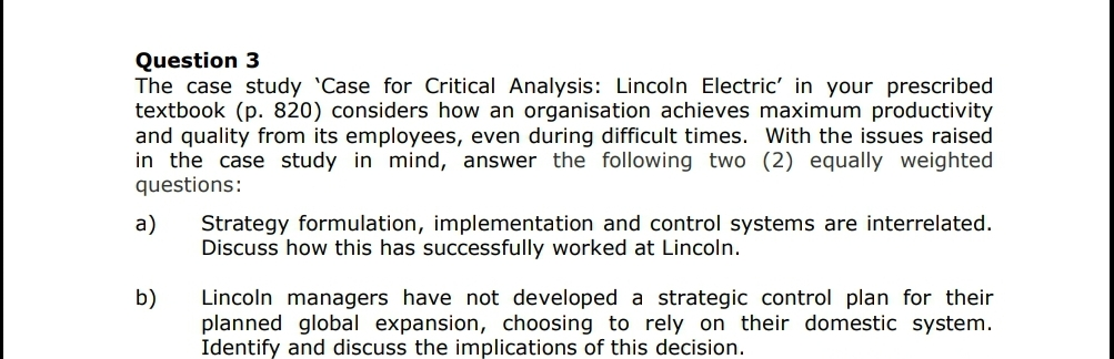 Question 3 The case study 'Case for Critical