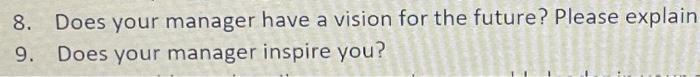 a. 8. Does your manager have a vision for the
