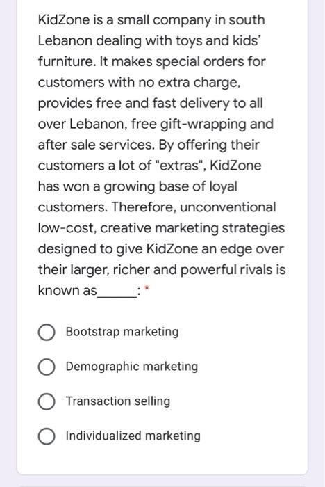 1 2 3 4 KidZone is a small company in south