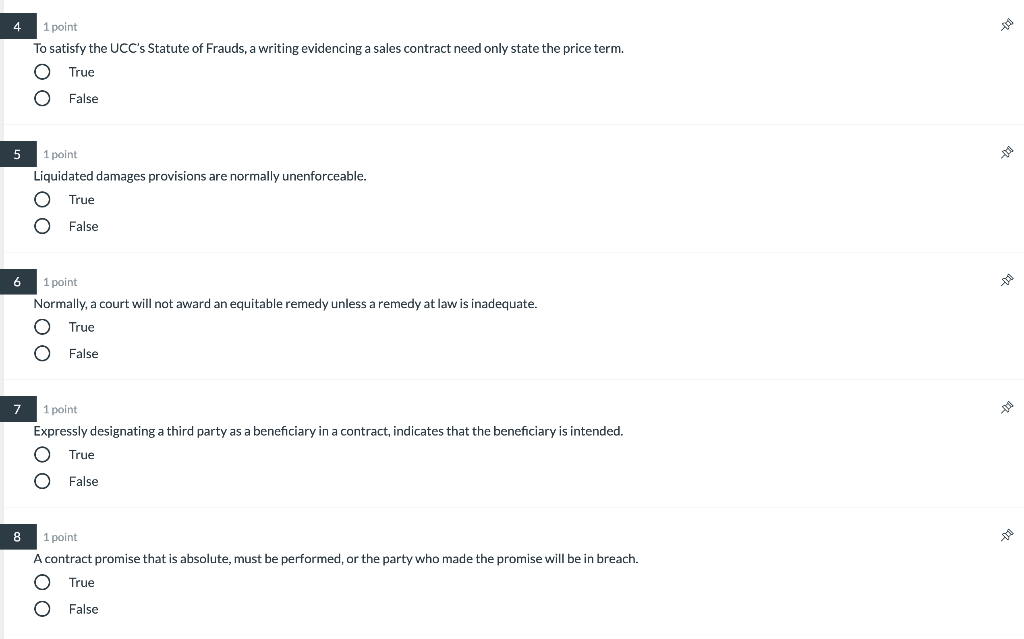 4 1 point To satisfy the UCC's Statute of Frauds,