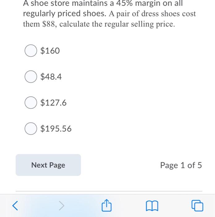 A shoe store maintains a 45% margin on all