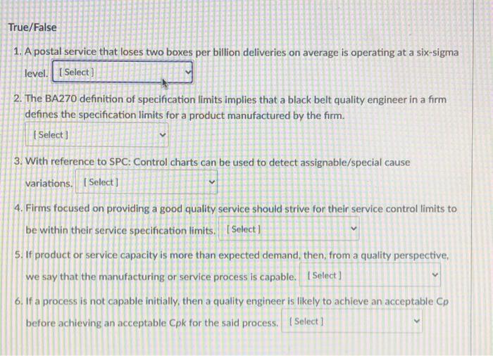 True/False 1. A postal service that loses two
