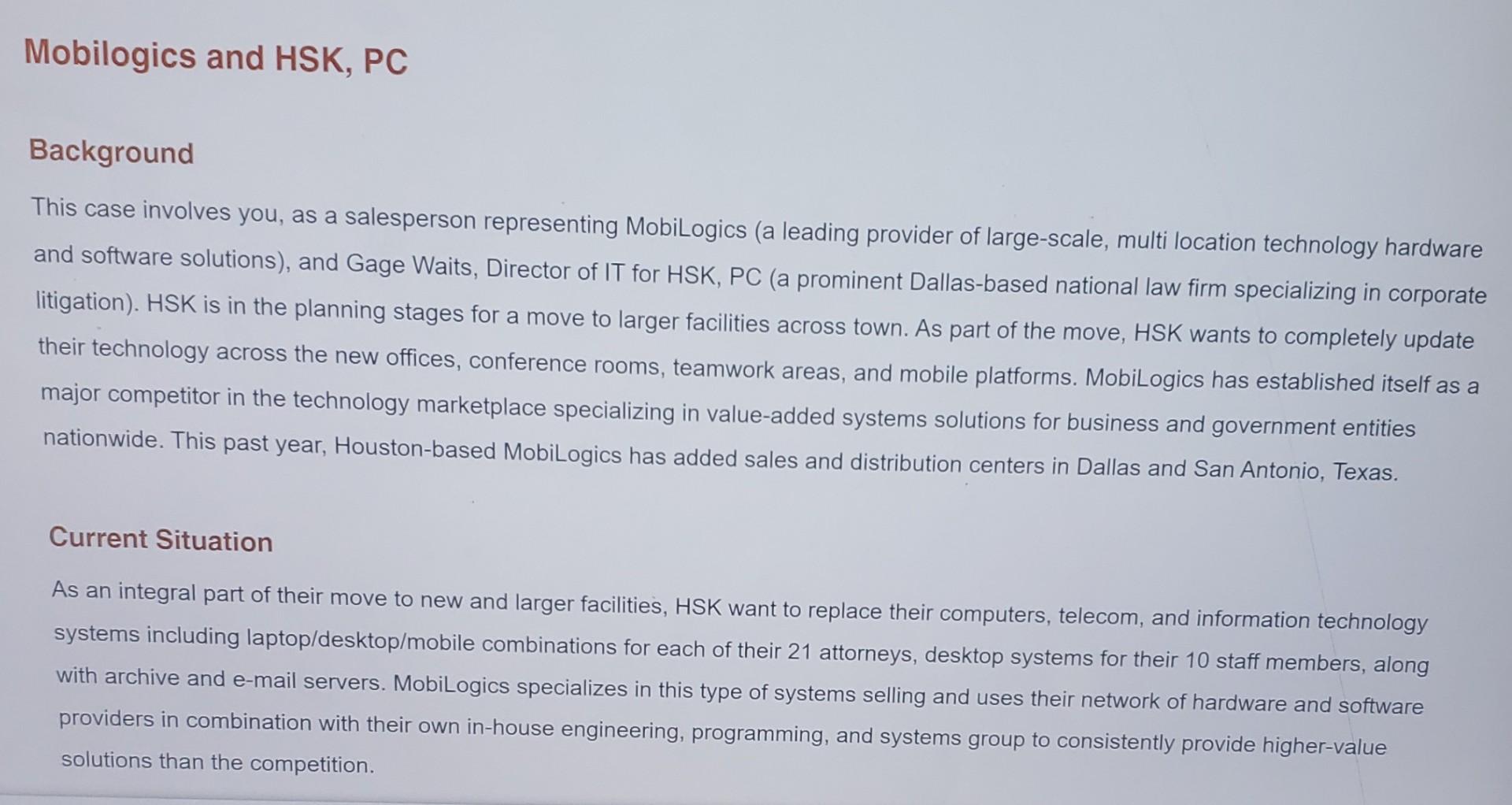 Mobilogics and HSK, PC Background This case