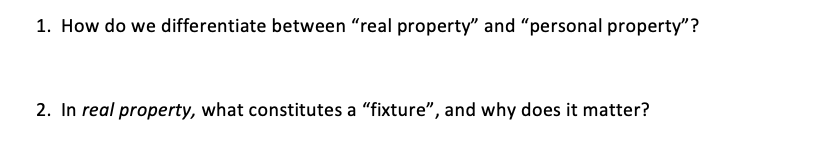 1. How do we differentiate between real property