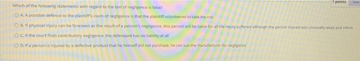 A professional's liability can be based on O A.