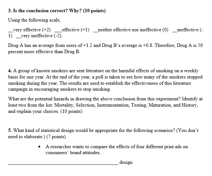 3. Is the conclusion correct? Why? (10 points)