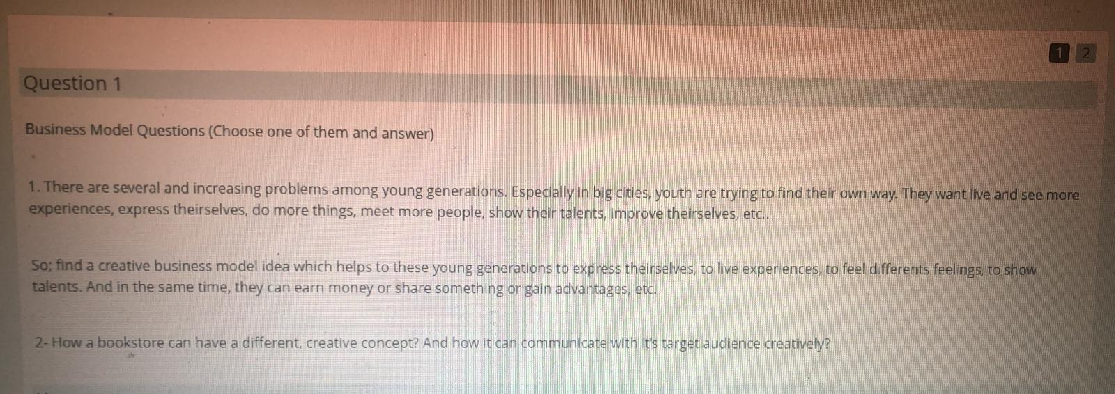 Question 1 Business Model Questions (Choose one