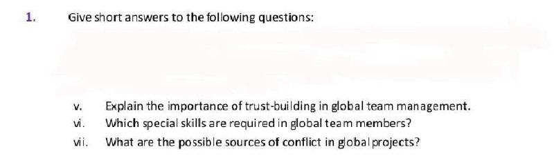 1. Give short answers to the following questions: