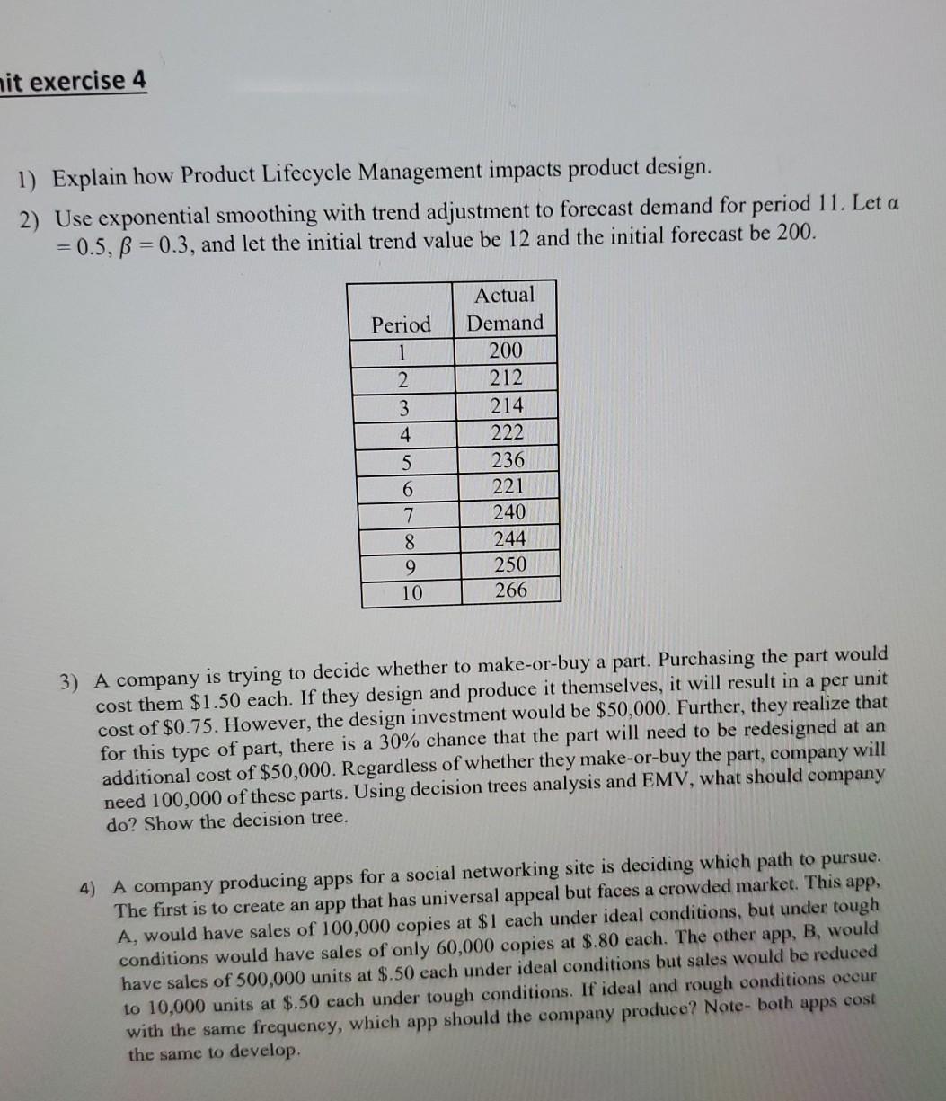 nit exercise 4 1) Explain how Product Lifecycle