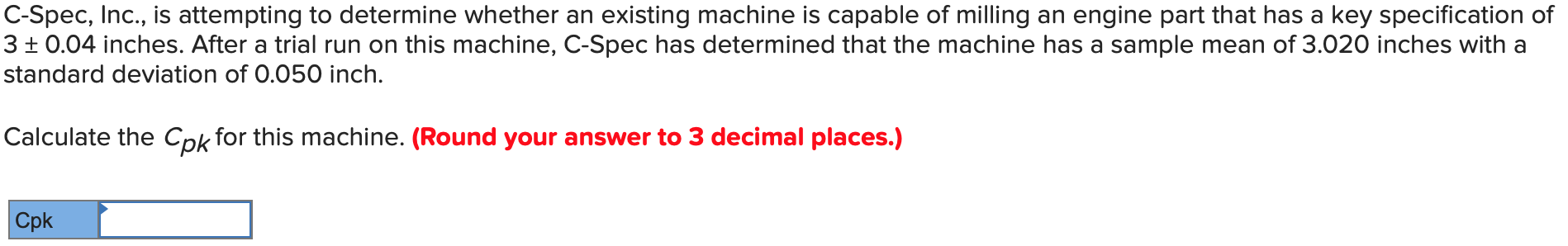 C-Spec, Inc., is attempting to determine whether
