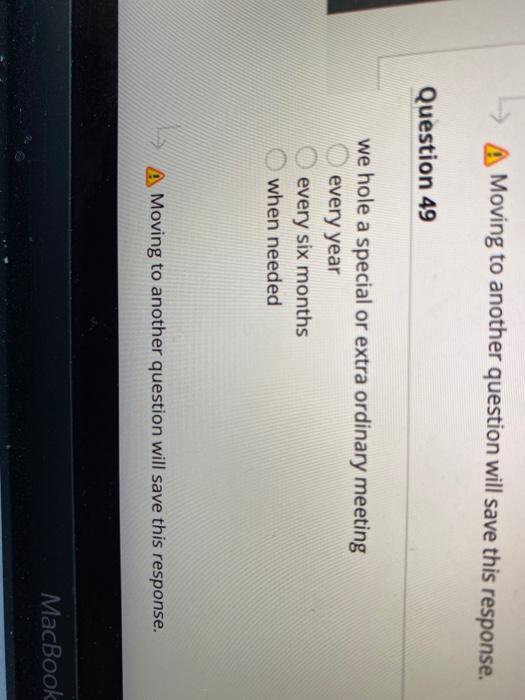 Moving to another question will save this