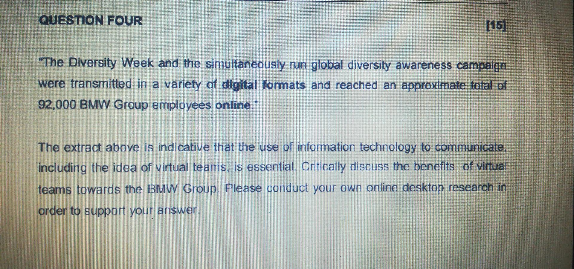 QUESTION FOUR [15] "The Diversity Week and the