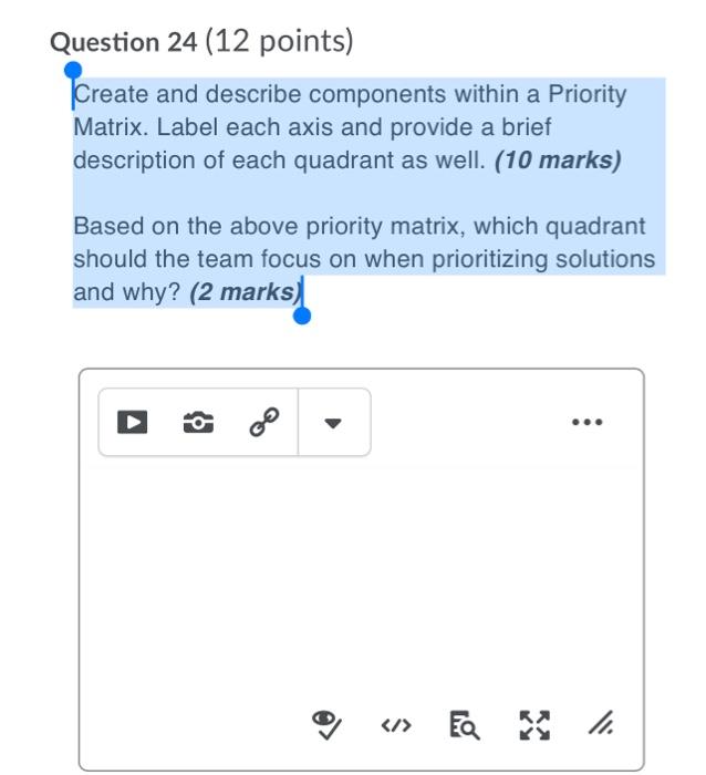 Question 24 (12 points) Create and describe