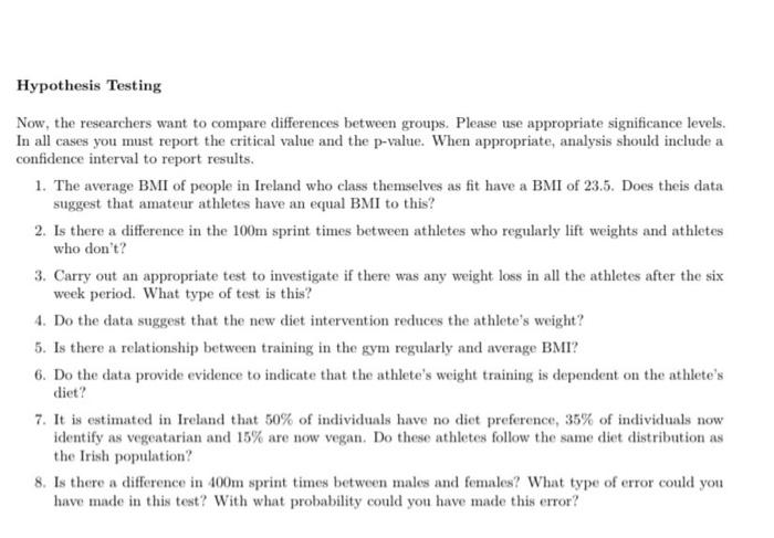Hypothesis Testing Background A study has been