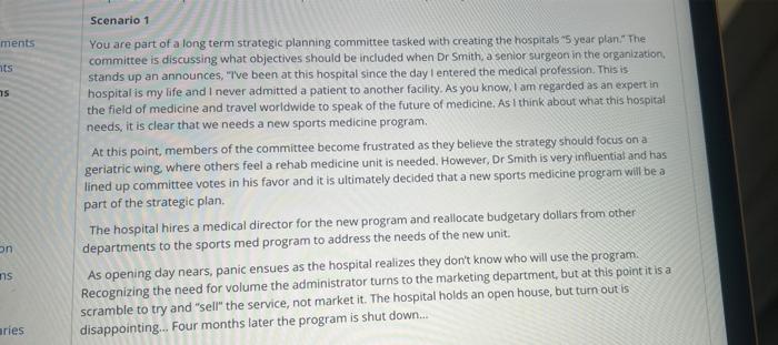 read scenario 1, and 2 and then please answers