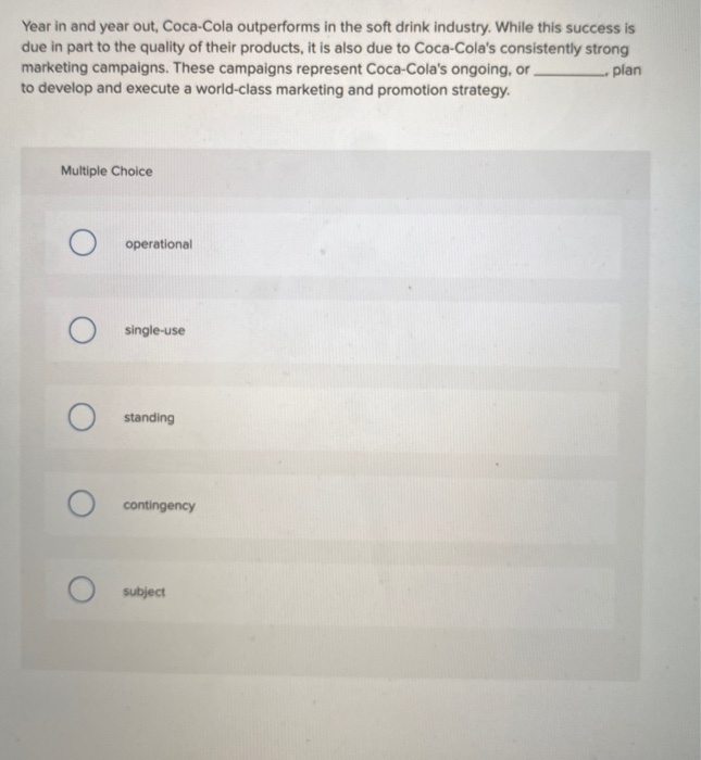 Year in and year out, Coca-Cola outperforms in
