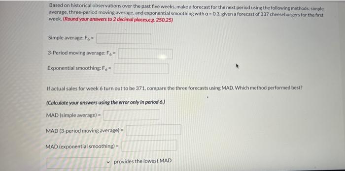 Burger Lover Restaurant forecasts weekly sales of