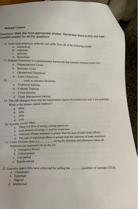 Multiple Choices Directions: Mark the most