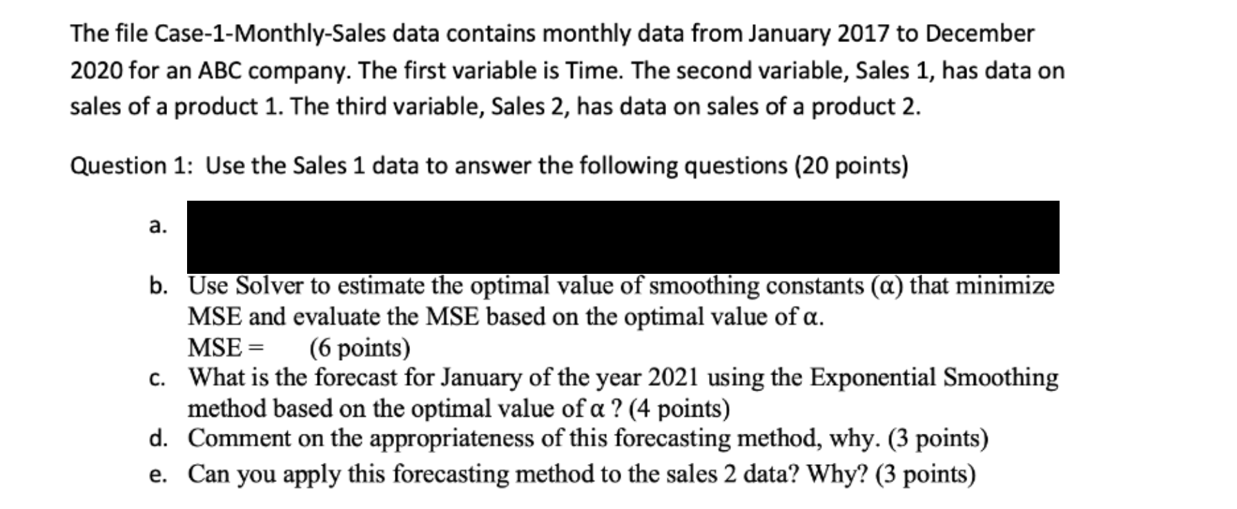 The file Case-1-Monthly-Sales data contains