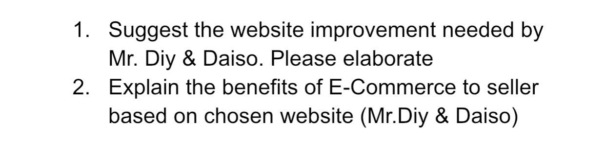 1. Suggest the website improvement needed by Mr.