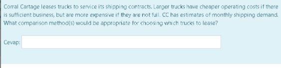 Corral Cartage leases trucks to service its