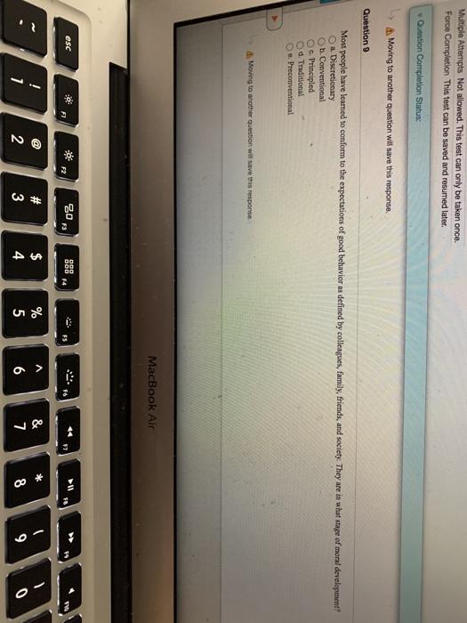 Question Completion Status: A Moving to another