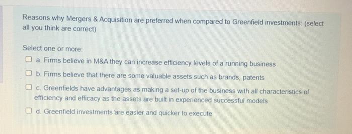 Reasons why Mergers & Acquisition are preferred