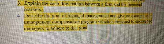 3. Explain the cash flow pattern between a firm