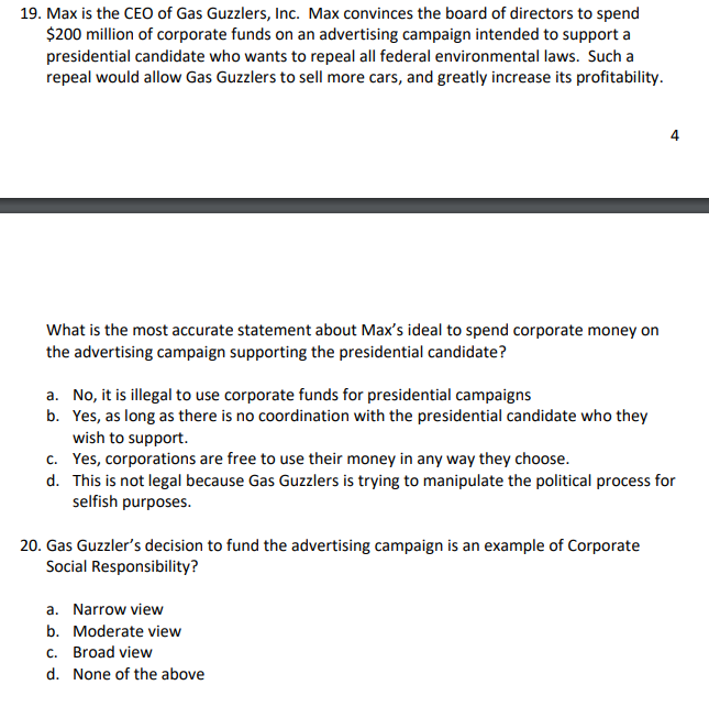 19. Max is the CEO of Gas Guzzlers, Inc. Max