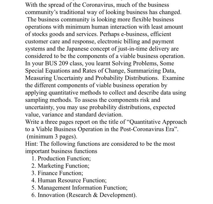 With the spread of the Coronavirus, much of the