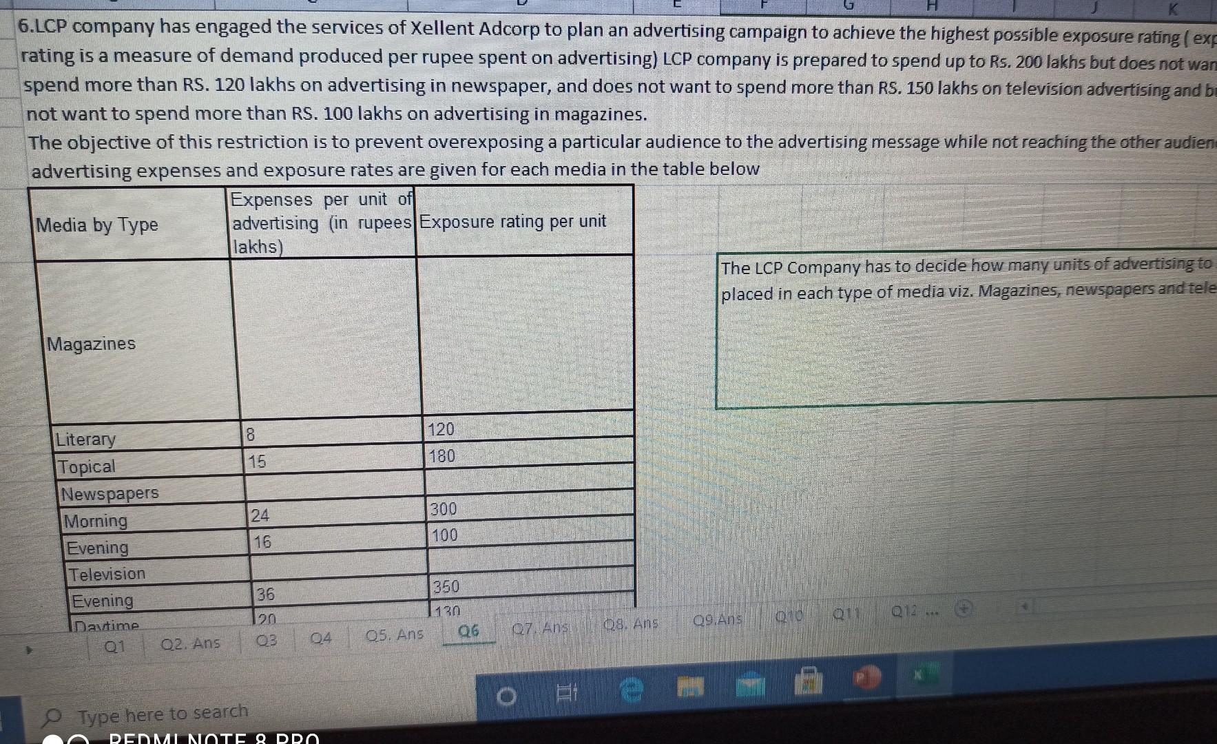 use Excel SOLVER 6.LCP company has engaged the