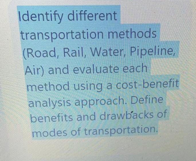 Identify different transportation methods (Road,