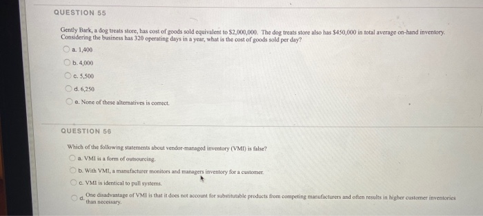 QUESTION 55 Gently Bark, a dog treats store, has
