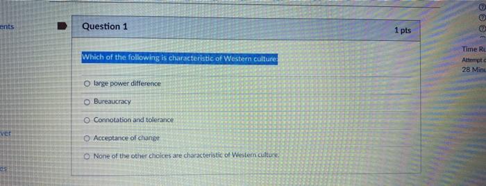 ents Question 1 1 pts 2) Which of the following
