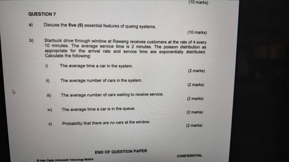 (10 marks) QUESTION 7 a) Discuss the five (5)