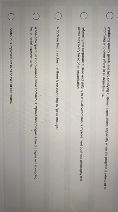 Multiple Choice 0 producing quality goods and