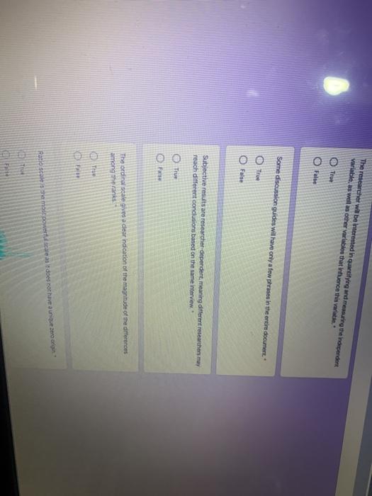 The researcher will be interested in Quantifying