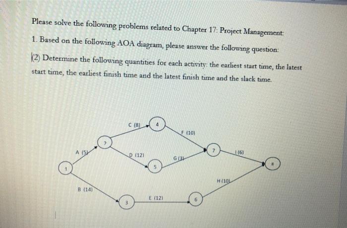 please help with question 2 Please solve the